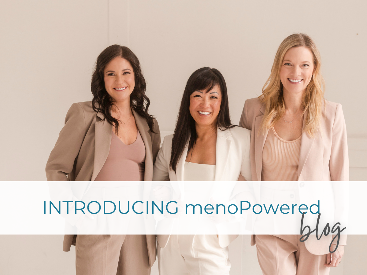Meet menoPowered: Created by Naturopathic Doctors Who Actually Get It